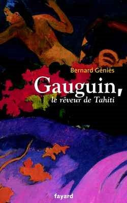 Gauguin, le rêveur de Tahiti