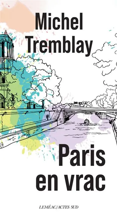 Paris en vrac : souvenirs