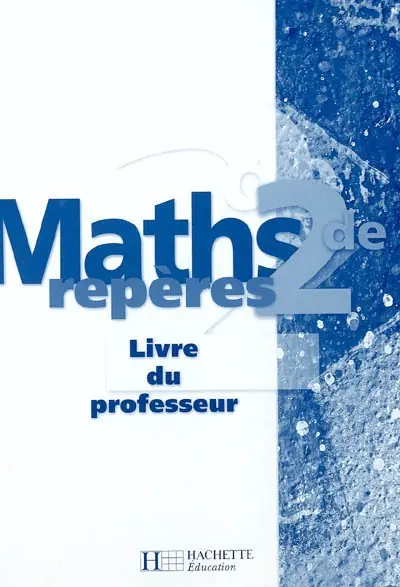 Maths, 2de : livre du professeur