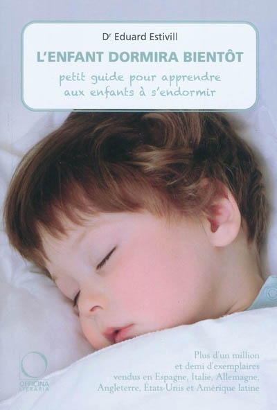 L'enfant dormira bientôt : guide rapide pour apprendre aux enfants à s'endormir