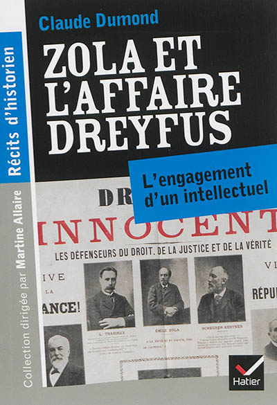 Zola et l'affaire Dreyfus : l'engagement d'un intellectuel