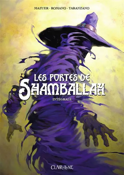 Les portes de Shamballah : intégrale