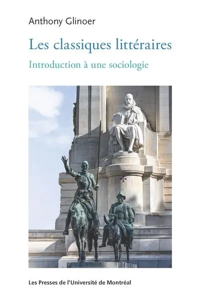 Les classiques littéraires : Introduction à une sociologie