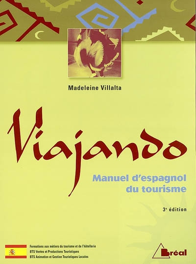 Viajando : manuel d'espagnol du tourisme