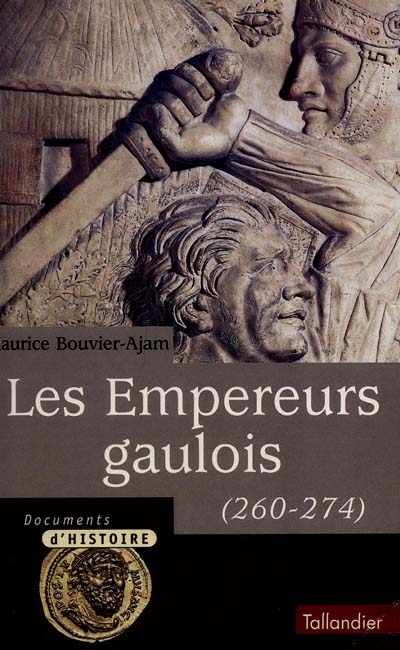 Les empereurs gaulois