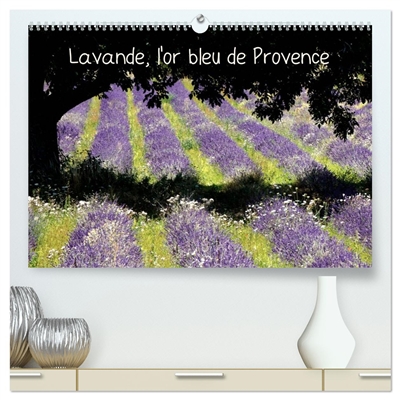 Lavande, l'or bleu de Provence (Calendrier mural 2026 DIN A2 vertical) calendrier de bureau : La lavande, symbole de la Provence, qui colore et parfume les hauts plateaux provençaux de la Drome, du Vaucluse, et des Alpes de Haute Provence