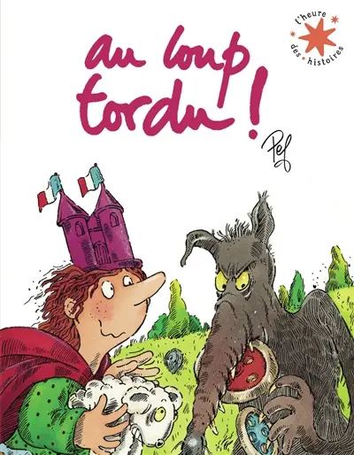 Au loup tordu !