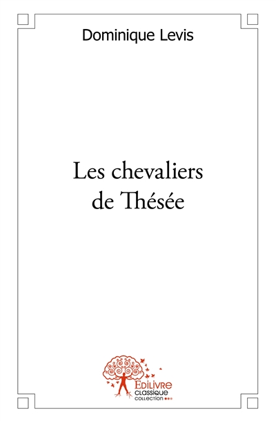 Les chevaliers de thésée