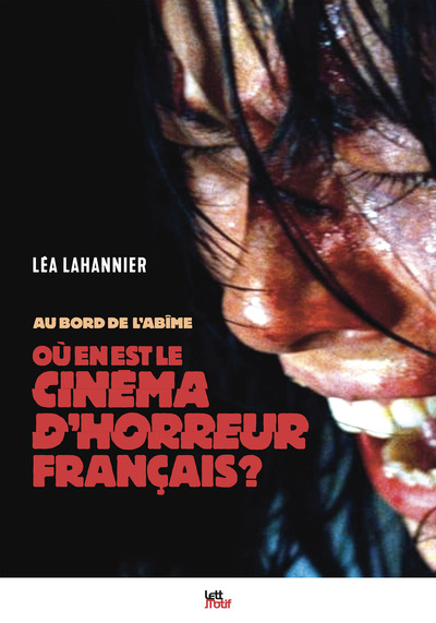 Au bord de l'abîme : où en est le cinéma d'horreur français ?