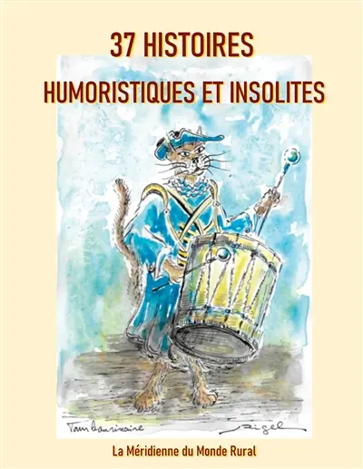 37 Histoires humoristiques et insolites
