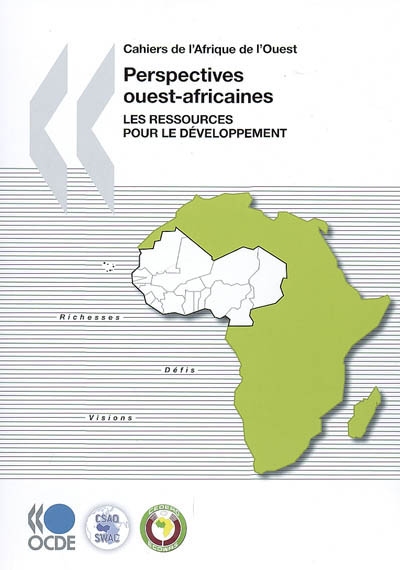 Perspectives ouest-africaines : les ressources pour le développement