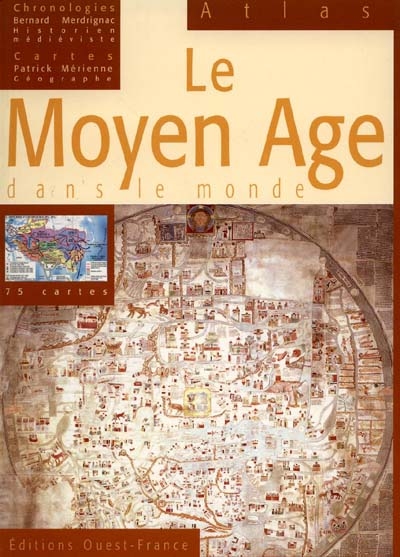 Le Moyen Age dans le monde
