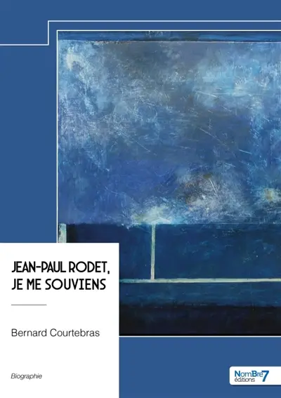 Jean-Paul Rodet, je me souviens