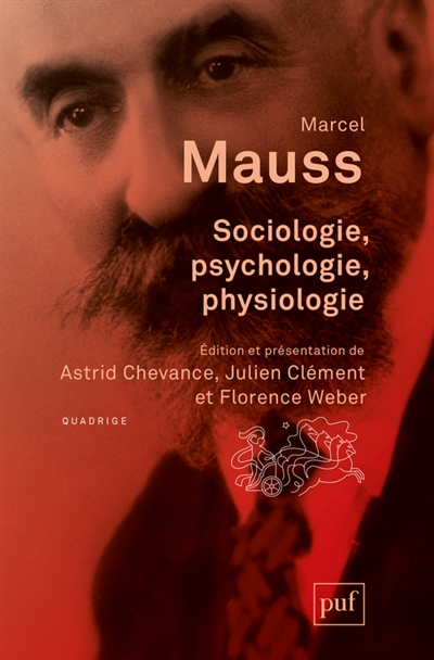 Sociologie, psychologie, physiologie - Marcel Mauss