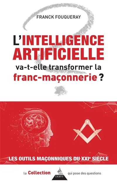 L'intelligence artificielle va-t-elle transformer la franc-maçonnerie ?