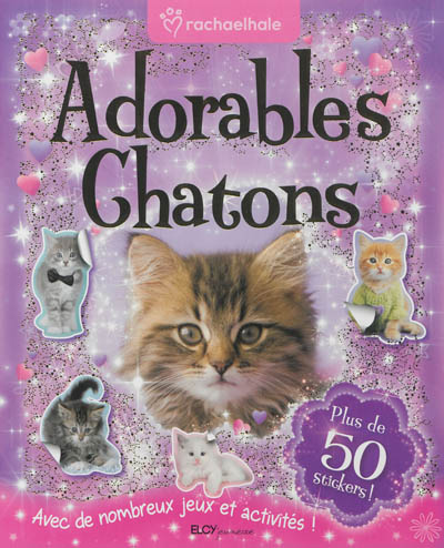 Adorables chatons : plus de 50 stickers !