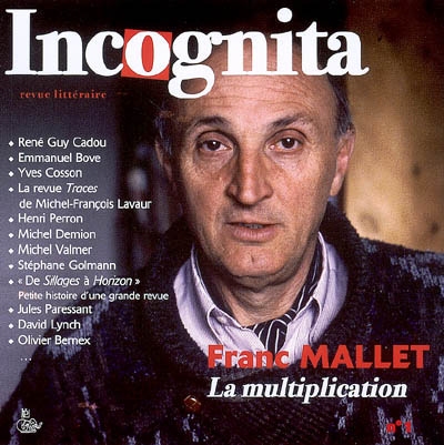 Incognita, n° 1. Franc Mallet, La multiplication
