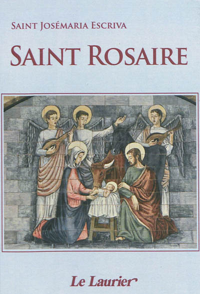 Saint rosaire : avec les mystères lumineux