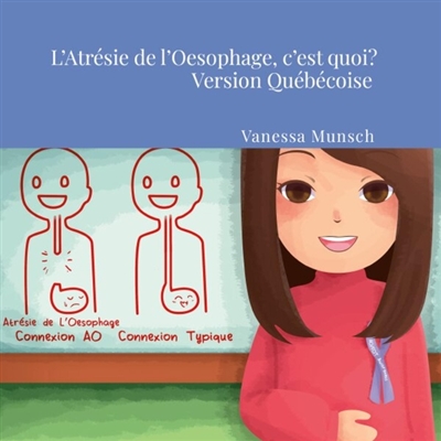L'Atrésie de l'Oesophage,...