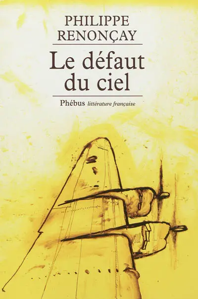 Le défaut du ciel