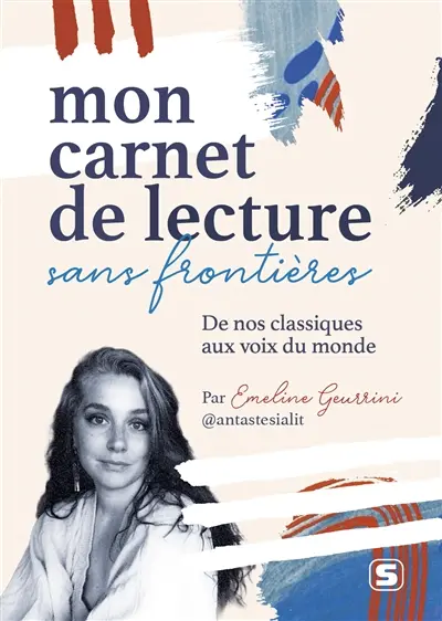 Mon carnet de lecture sans frontières : de nos classiques aux voix du monde