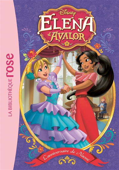 Elena D'avalor: L'anniversaire de Naomi