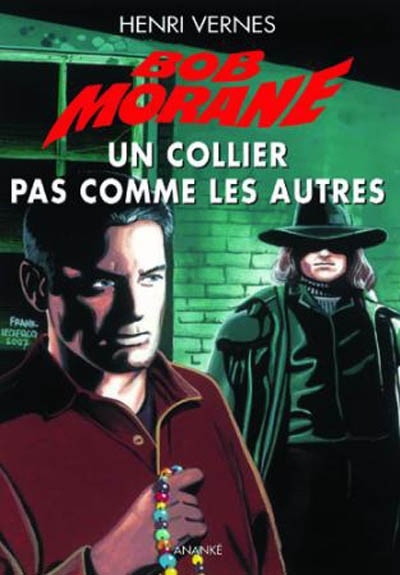 Bob Morane. Un collier pas comme les autres