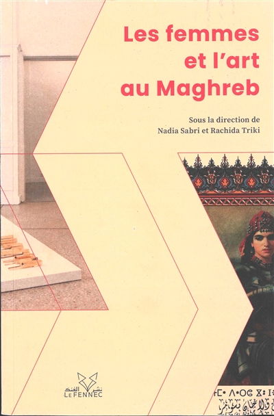 Les femmes et l'art au Maghreb