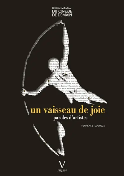 Un vaisseau de joie : paroles d'artistes