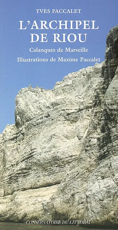 L'archipel de Riou : calanques de Marseille