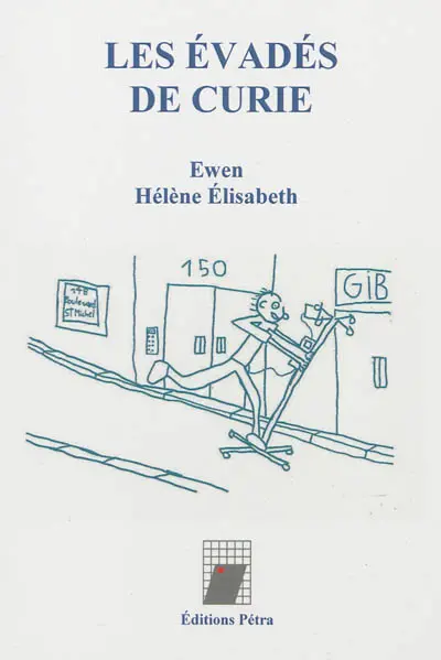 Les évadés de Curie