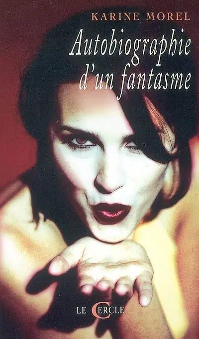 Autobiographie d'un fantasme
