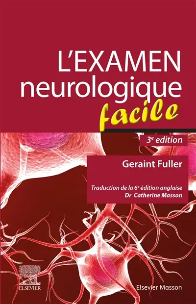L'examen neurologique facile