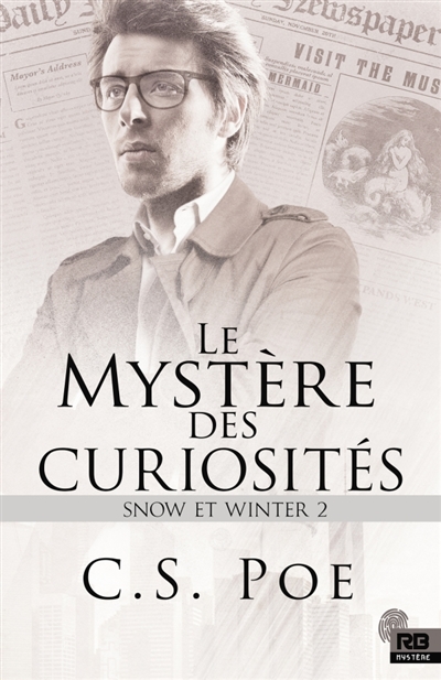 Le mystère des curiosités : Snow et Winter, T2
