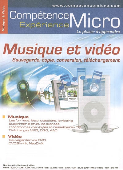 Compétence Micro. Expérience, n° 46. Musique et vidéo : sauvegarde, copie, conversion, téléchargement