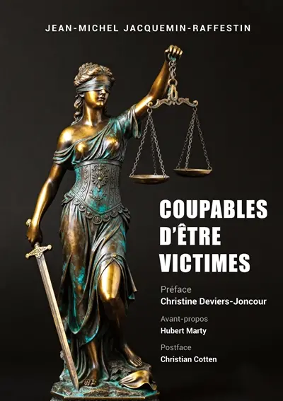 Coupables d'être victimes