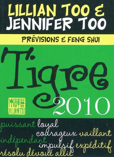 Tigre 2010 : prévisions et feng shui