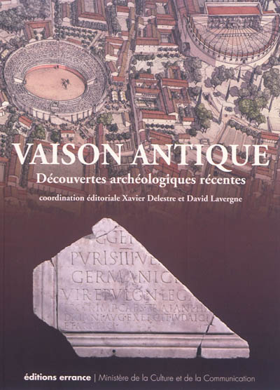 Vaison antique : découvertes archéologiques récentes