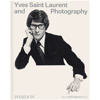 Yves Saint Laurent and photography