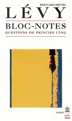 Questions de principe. Vol. 5. Bloc-notes