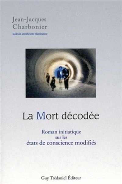 La mort décodée : roman...