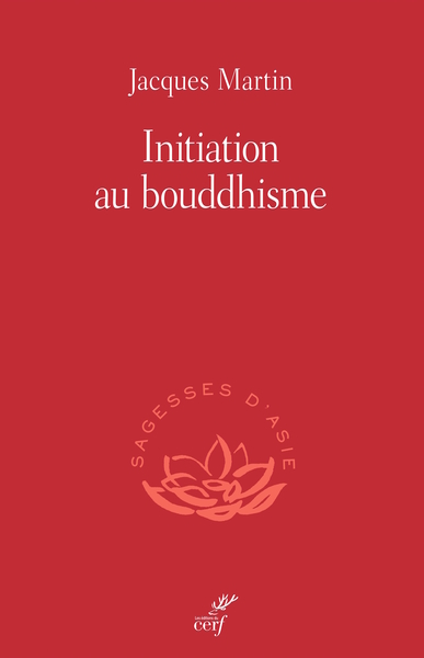 Initiation au bouddhisme