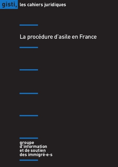 La procédure d'asile en France