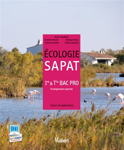 Ecologie SAPAT, 1re & terminale bac pro : enseignement agricole : cours et exercices