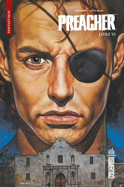 Preacher. Vol. 6
