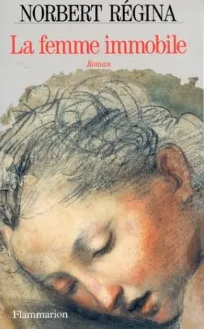 La Femme immobile