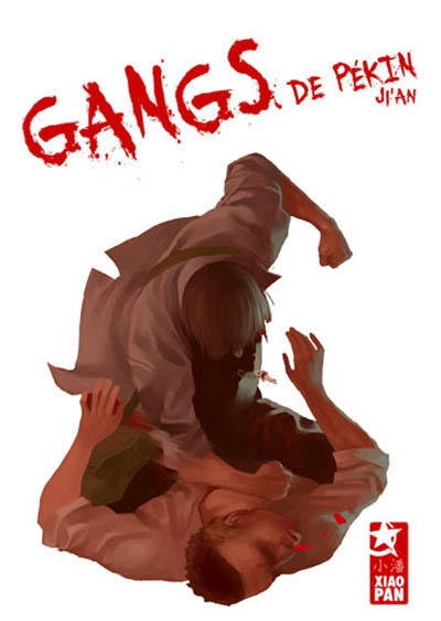 Gangs de Pékin. Vol. 1
