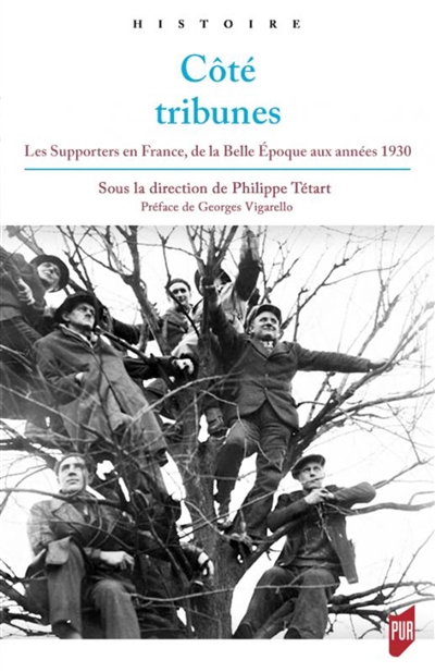 Côté tribunes : les supporters en France de la Belle Epoque aux années 1930