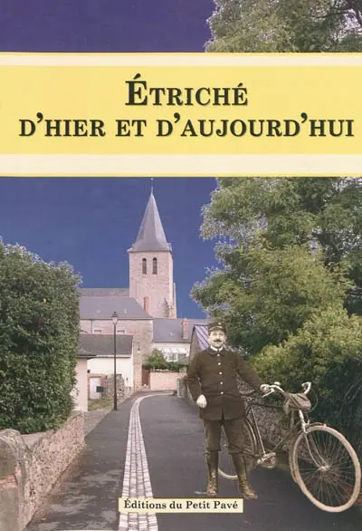 Etriché d'hier et d'aujourd'hui...