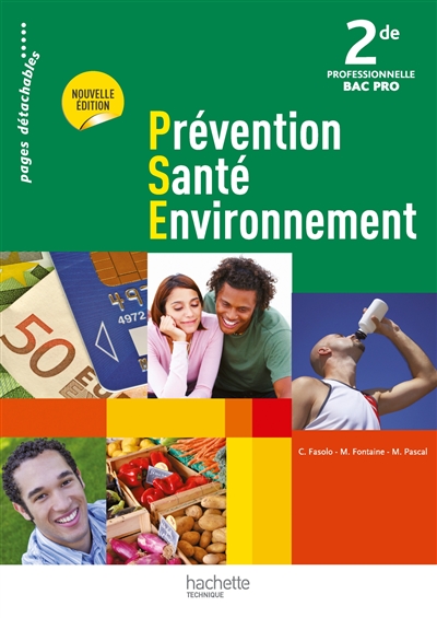 Prévention santé environnement, 2de professionnelle bac pro